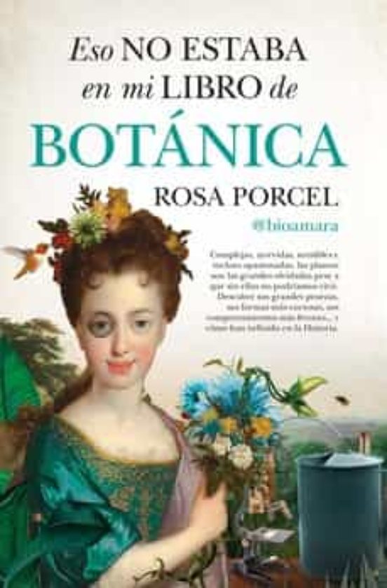 Eso No Estaba En Mi Libro De Botánica