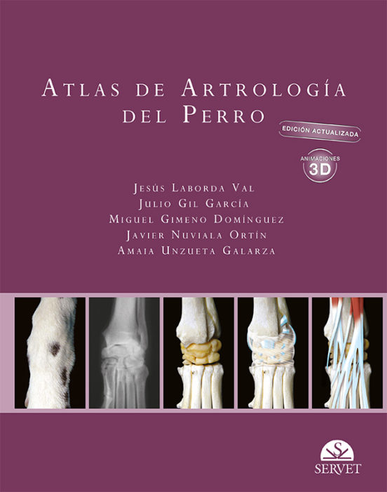 Atlas De Artrología Del Perro. 2ª Edición Actualizada Con Animaciones 3D
