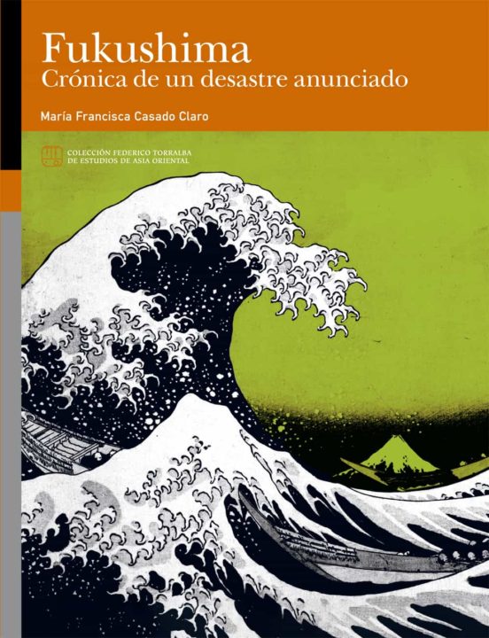 Fukushima Crónica De Un Desastre Anunciado