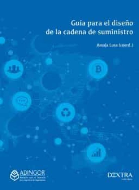 Guia Para El Diseño De La Cadena De Suministro