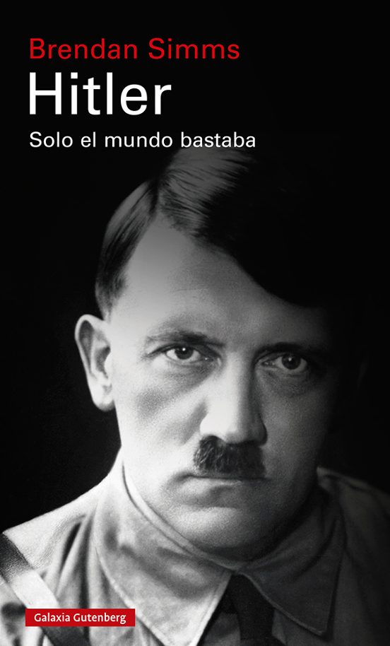 Hitler: Solo El Mundo Bastaba
