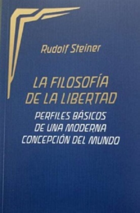 La Filosofia De La Libertad