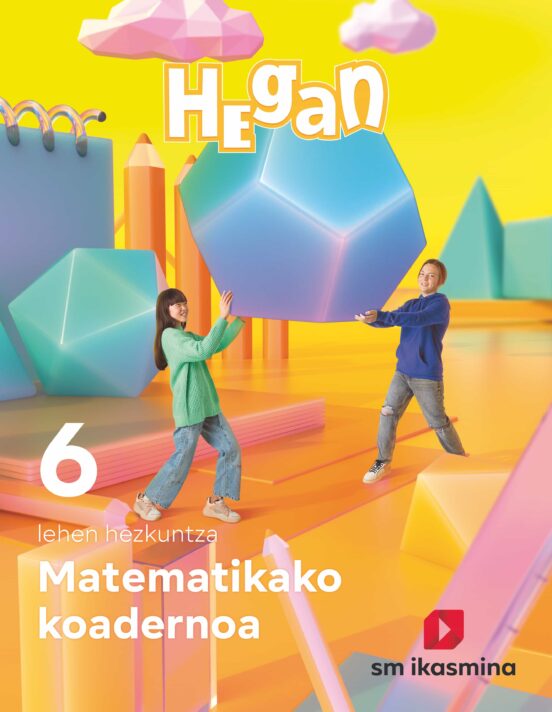 Matematikas Lehen Hezkuntza 6 Koadernoa