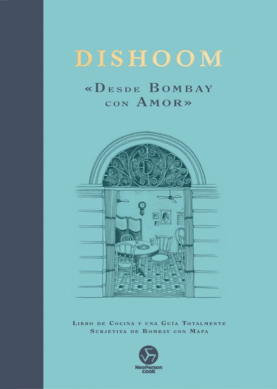Dishoom. “Desde Bombay Con Amor”