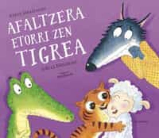 Afaltzera Etorri Zen Tigrea