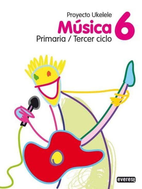 Musica 6º Primaria. Proyecto Ukelele