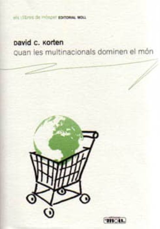 Quan Les Multinacionals Dominen El Món