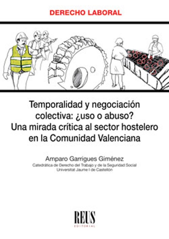 Temporalidad Y Negociacion Colectiva ¿uso O Abuso? Una Mirada Cri Tica