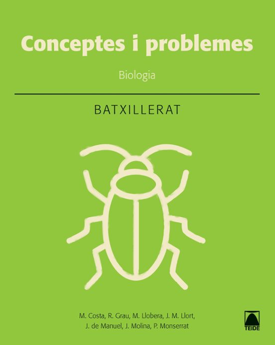 Biologia: Conceptes Bàsics I Problemes. Batxillerat