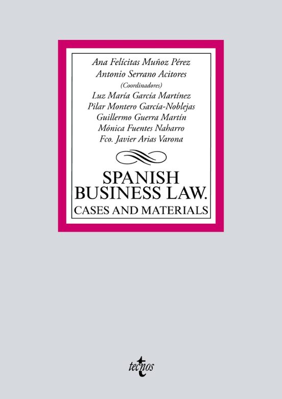 Spanish Business Law: Cases And Materials