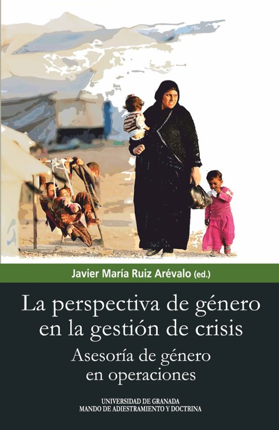Perspectivas De Genero En La Gestion De La Crisis: Asesoria De Genero
