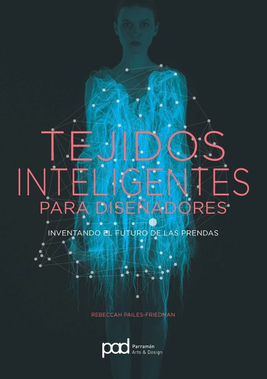 Tejidos Inteligentes Para Diseñadores