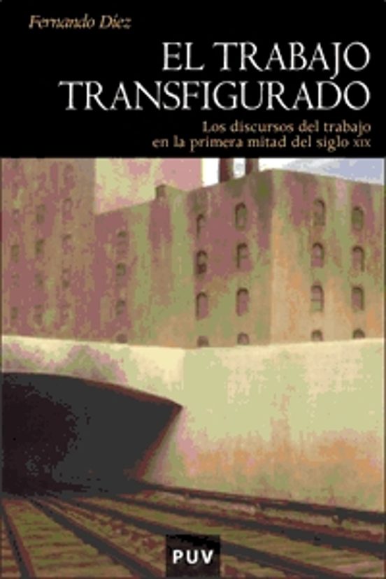 El Trabajo Transfigurado