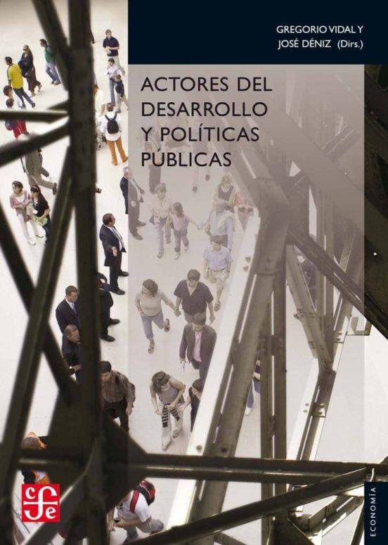 Actores Del Desarrollo Y Politicas Publicas