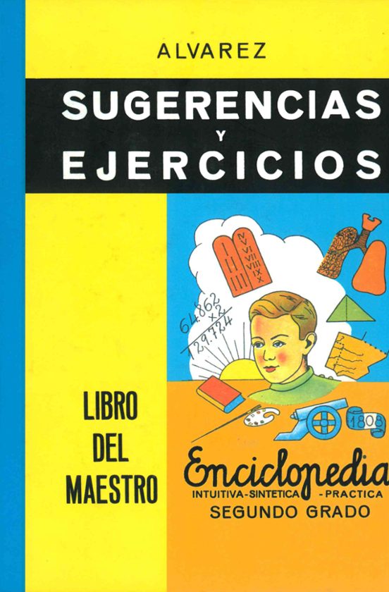 Enciclopedia Alvarez: Sugerencias y Ejercicios. El Libro del Maes Tro