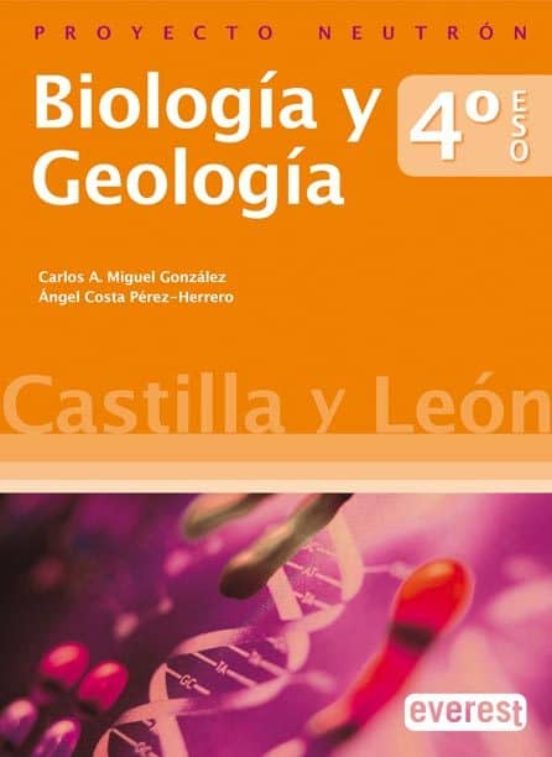 Biología Y Geología 4º Eso. Separata Castilla Y León. Proyecto Neutron