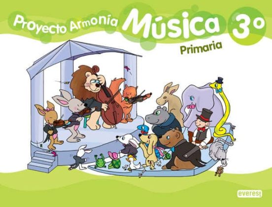 Proyecto Armonia. Musica 3º Primaria