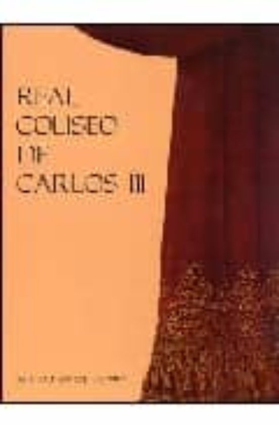 El Real Coliseo De Carlos III