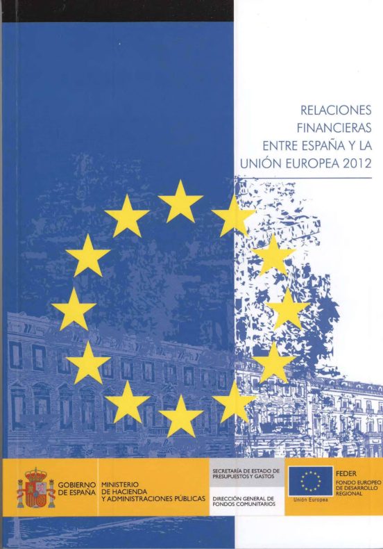 Relaciones Financieras Entre España Y La Unión Europea 2012