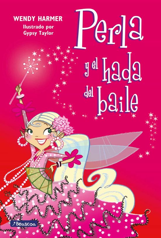 Perla. Perla Y El Hada Del Baile. Perla 15