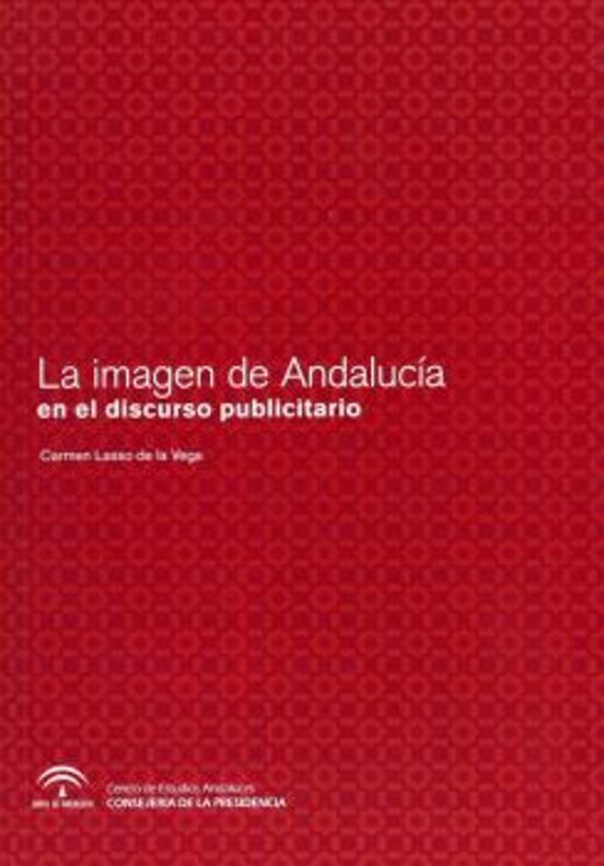 La Imagen De Andalucía En El Discurso Publicitario