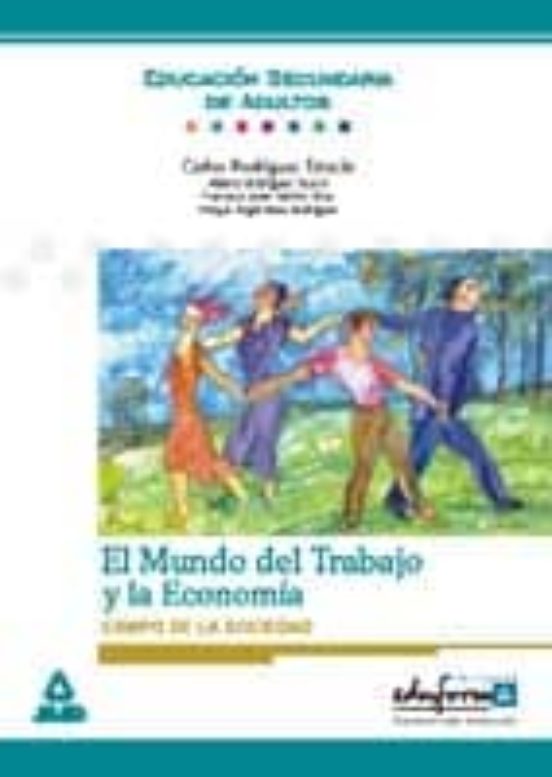 El Mundo Del Trabajo Y La Economía. Módulo Optativo. Campo De La Sociedad