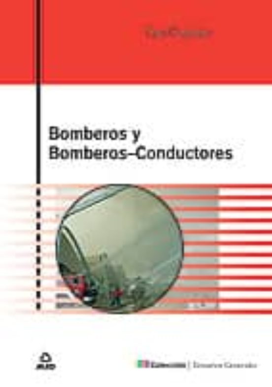 Test Practico Para Bomberos Y Bomberos Conductores