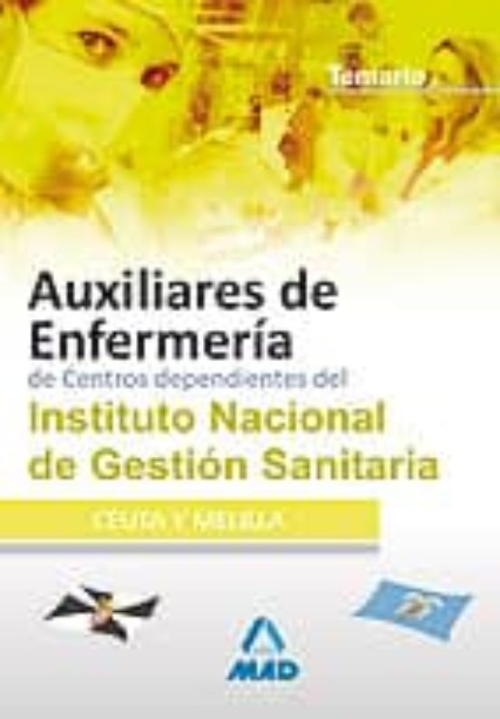 Auxiliares De Enfermería De Centros Dependientes Del Instituto Nacional De Gestión Sanitaria. Temario