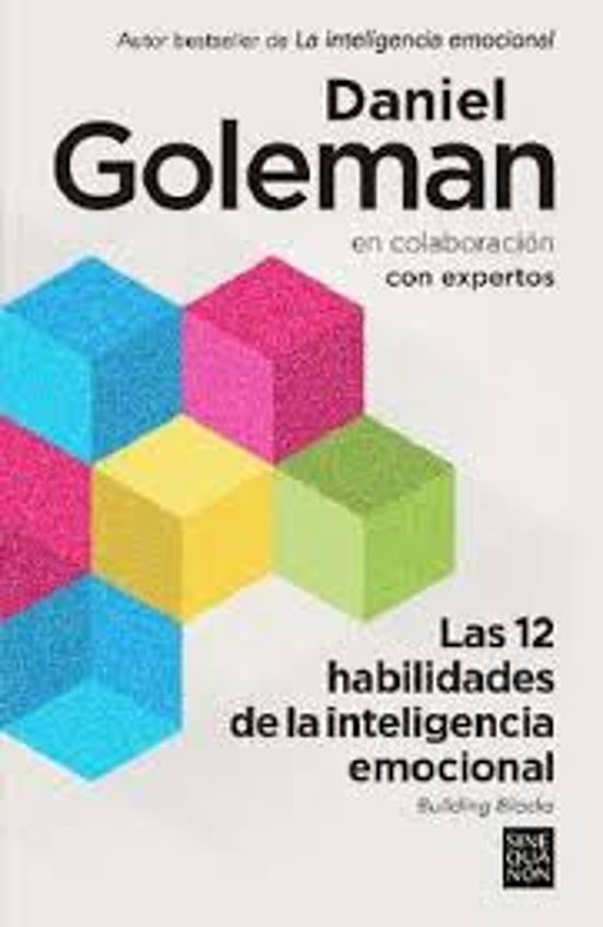 Las Doce Habilidades De La Inteligencia Emocional