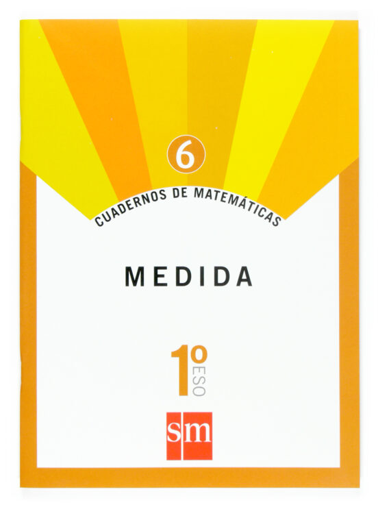 Cuaderno Matematicas 6: Medida 1º Eso
