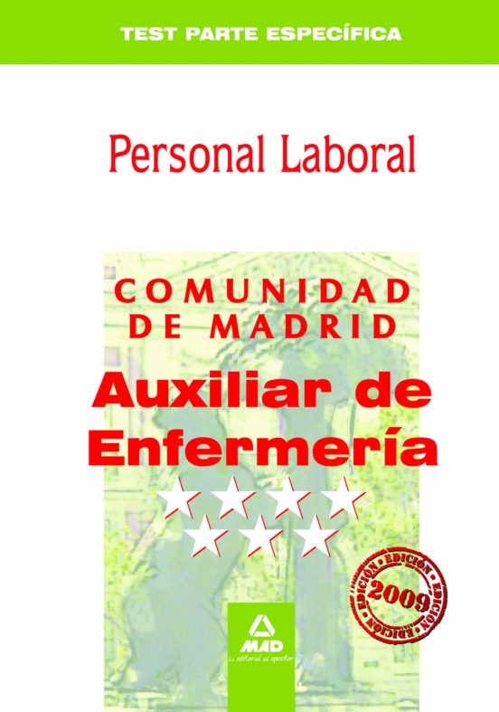 Auxiliares De Enfermería . Grupo Iv. Personal Laboral De La Comunidad De Madrid. Test Específico