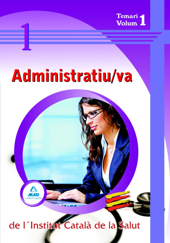 Administratiu/va De Linstitut Catala De La Salut Temari Vol:i