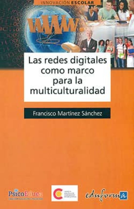 Las Redes Digitales Como Marco Para La Multiculturalidad