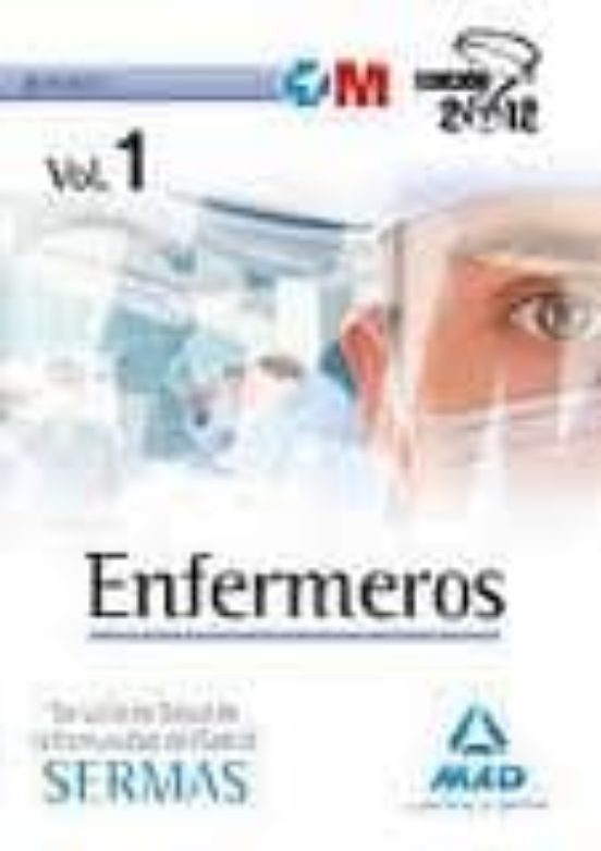 Enfermeras/os Del Servicio Madrileño De Salud. Temario Especifico Volu