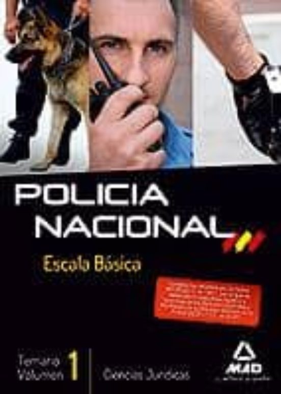 Temario Oposiciones Escala Basica De Policia Nacional. Temario. V Olum
