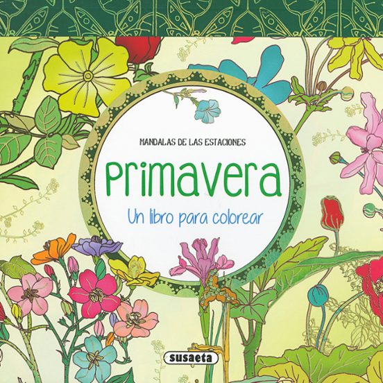 Primavera: Mandalas De Las Estaciones
