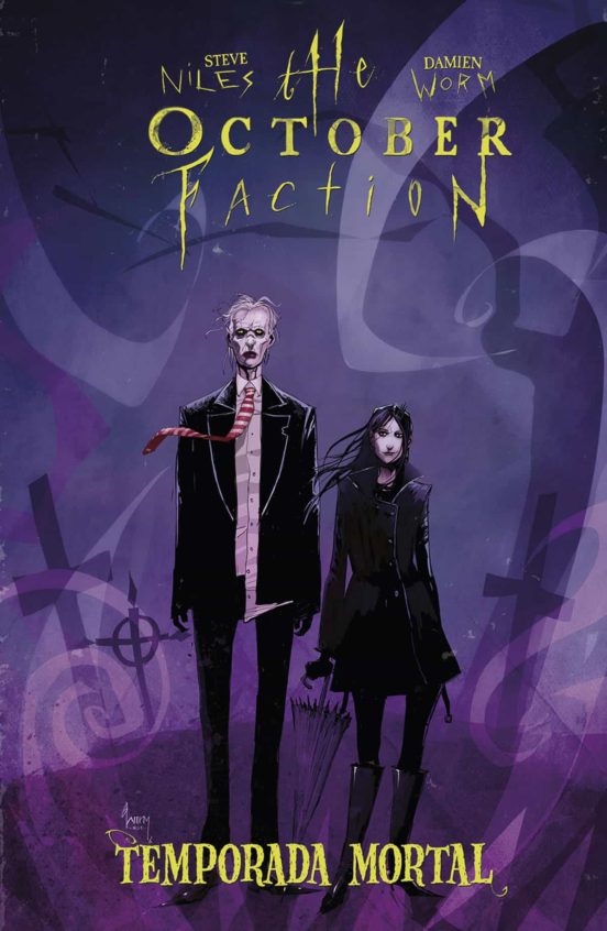 The October Faction 4 Temporada Mortal