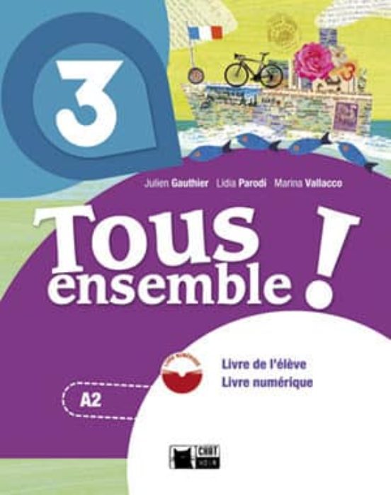 Tous Ensemble ! 3. Andalucía. Livre de L Élève + Dvd-Rom 3º ESO