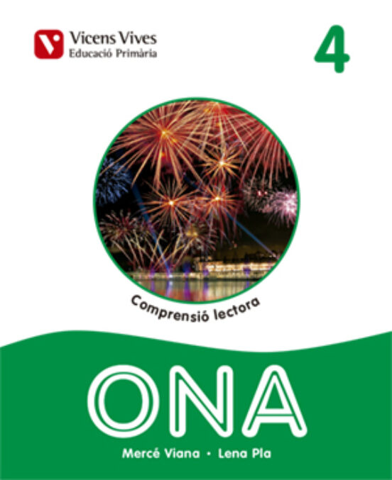 Ona 4. Comprensió Lectora. Catalunya 4º Educacion Primaria Catala