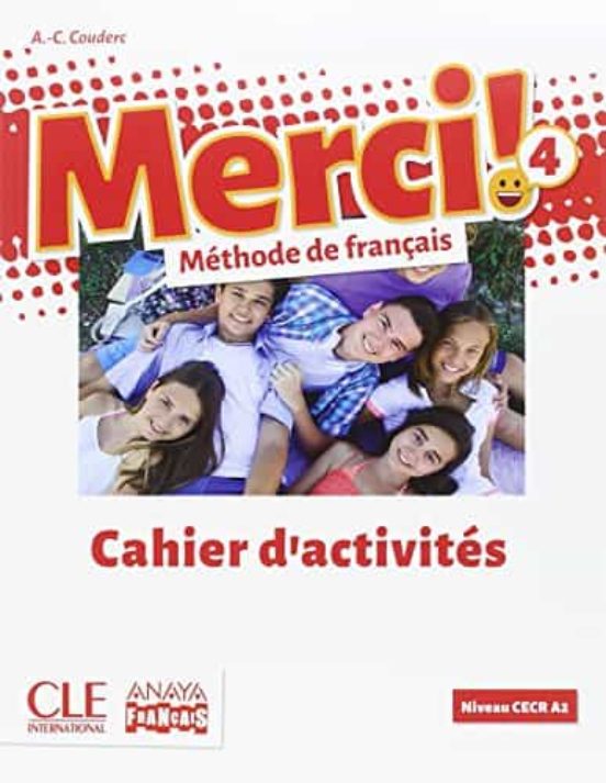 Merci!. Méthode de Français 4º ESO Cahier D Activités. Mec