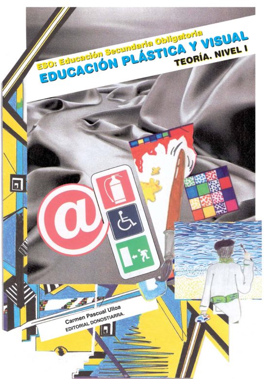 ESO : Educacion Plastica y Visual. Teoria. Nivel 1
