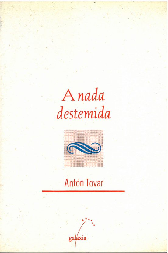A Nada Destemida