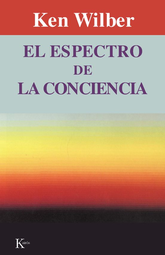 Espectro De La Conciencia El