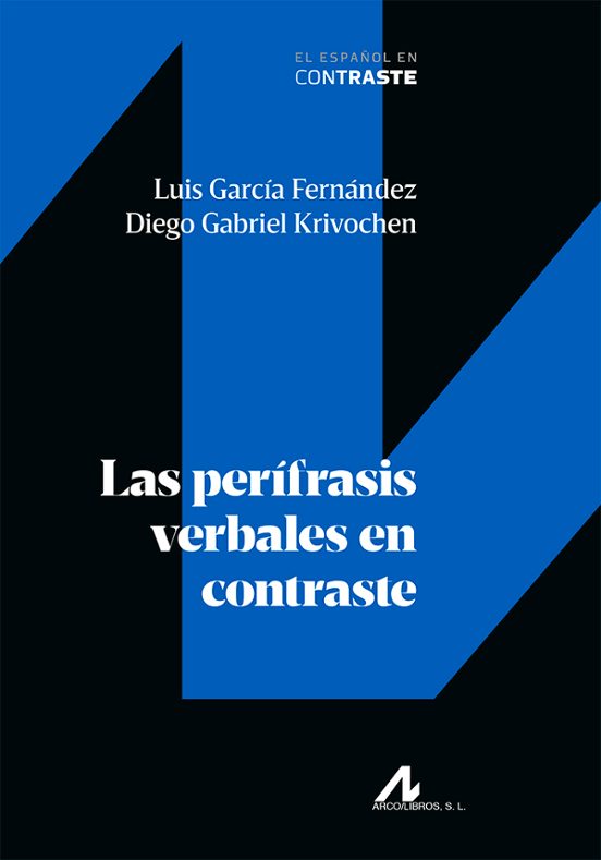 Las Perífrasis Verbales En Contraste