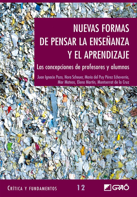 Nuevas Formas De Pensar La Enseñanza Y El Aprendizaje: Las Concep Cion