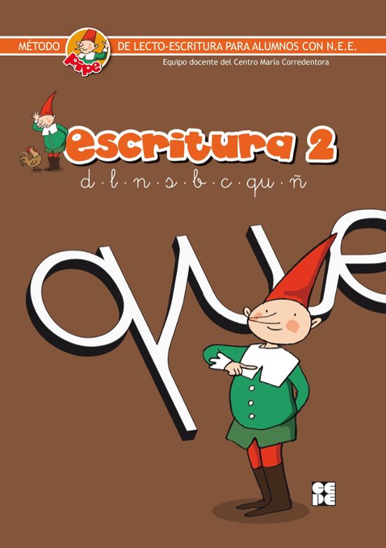 Escritura Pipe 2. Metodo De Lecto-escritura Para Alumnos Con N.e. E