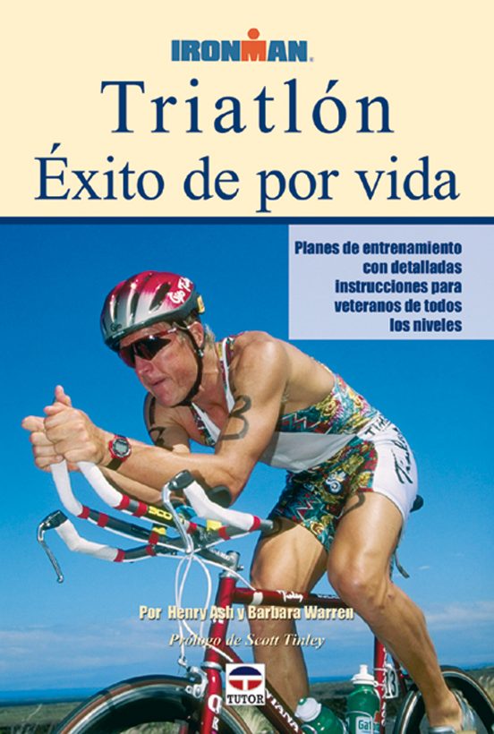 Triatlon: Exito de por Vida