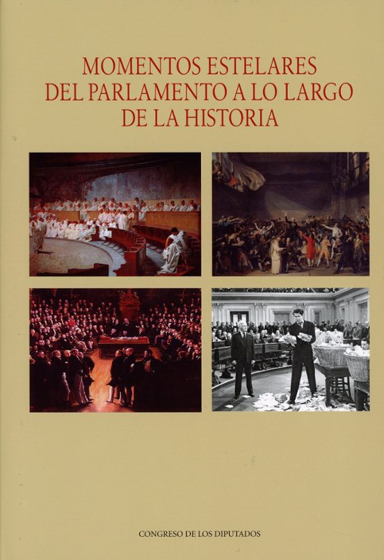 Momentos estelares del Parlamento a lo largo de la historia