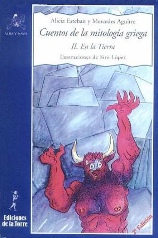 Cuentos Mitologia Griega Ii: En La Tierra