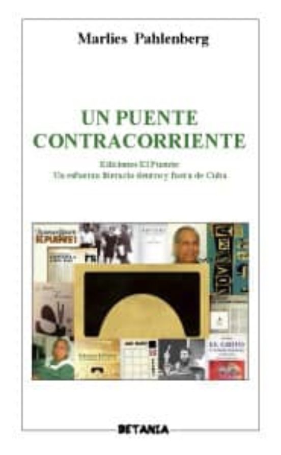Un Puente Contra Corriente